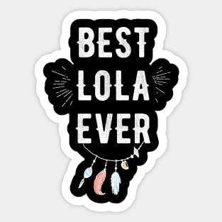 Best lola ever Sticker